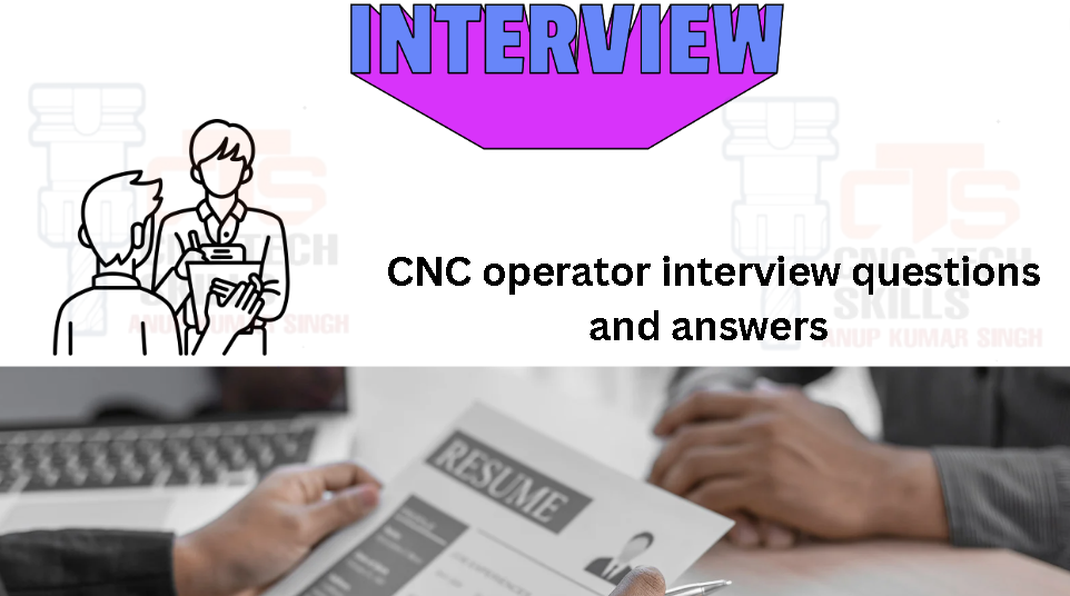 cnc operator questions and answers